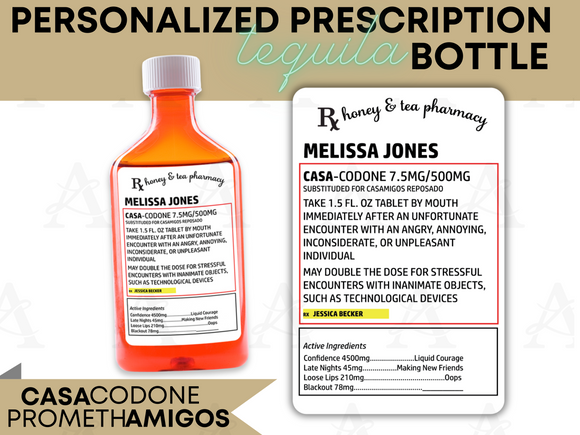 Personalized Prescription Casamigos Bottle, RX Alcohol, Personalized Tequila Gift, Tequila Medicine