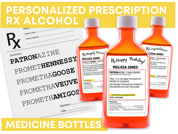 Custom Prescription Alcohol Bottle, RX Alcohol, Funny Alcohol Prescription Bottle Favors, Fake Medicine